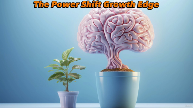 The Power Shift Growth Edge – Screenshot 1