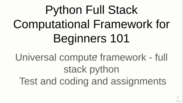 Python Full Stack Computational Framework for Begineers 101 – Screenshot 1