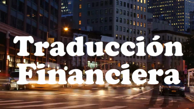 Traducción Financiera del Inglés al Español – Screenshot 1