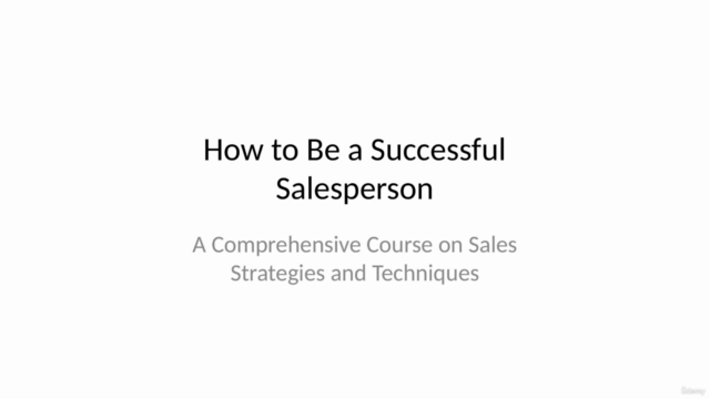 Sales Masterclass: How to Be a Successful Salesperson – Screenshot 1
