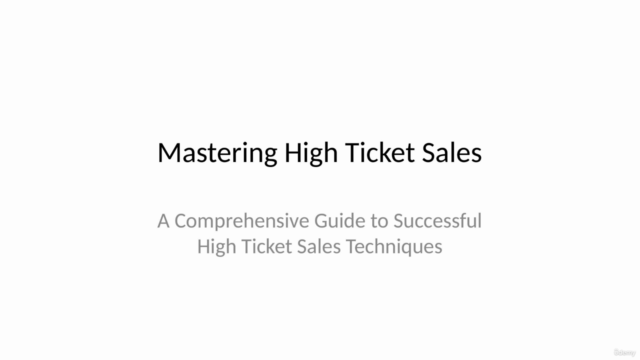 High Ticket Sales: How to Be Successful Selling High Ticket – Screenshot 1