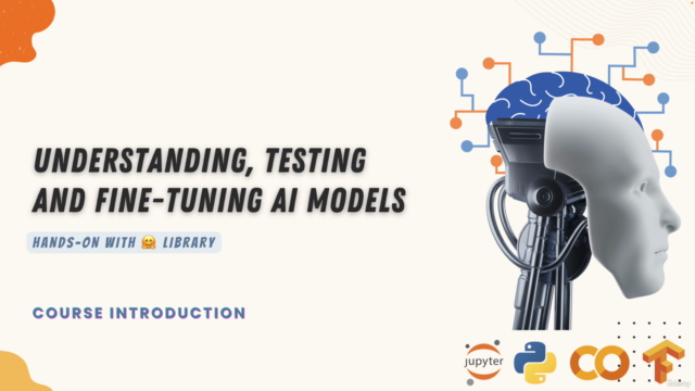 2025 - Understand ,Test ,Fine-tune AI Model with HuggingFace – Screenshot 1