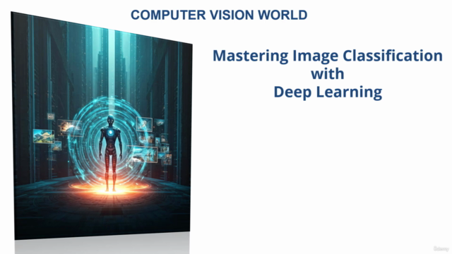 Mastering Image Classification with Deep Learning – Screenshot 1