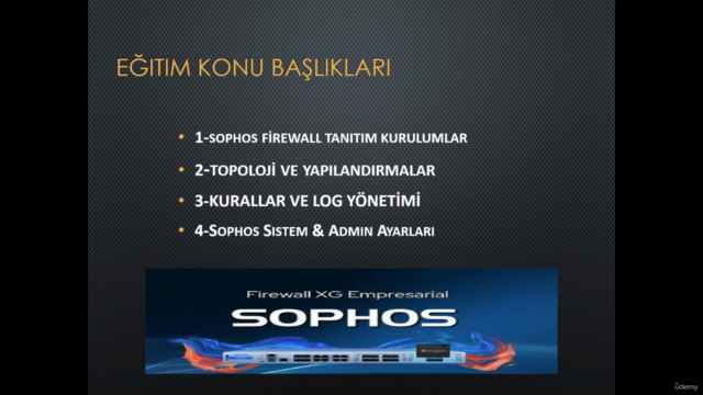 Sophos Firewall Eğitimi | 2025 – Screenshot 1