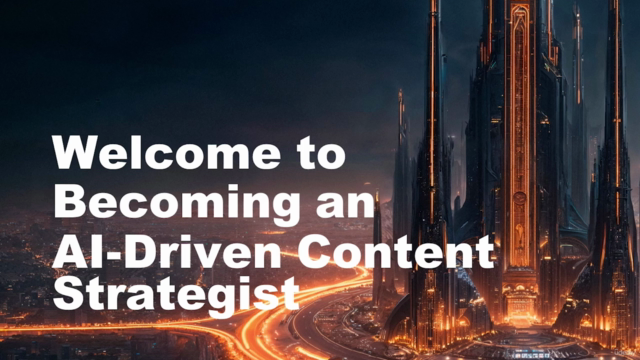 Become an AI-Driven Content Strategist – Screenshot 1