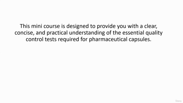Mini Course: Pharmaceutical Capsule Testing – Screenshot 1