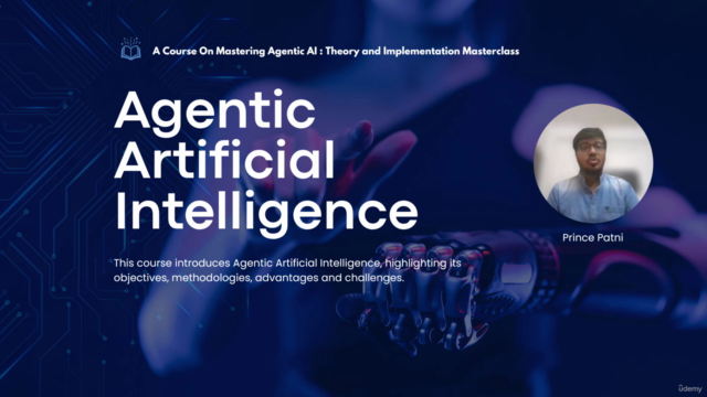 Mastering Agentic AI : Theory and Implementation Masterclass – Screenshot 2
