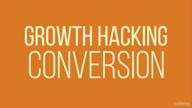 (NEW) The Complete Growth Hacking & Conversion Course - Screenshot_01
