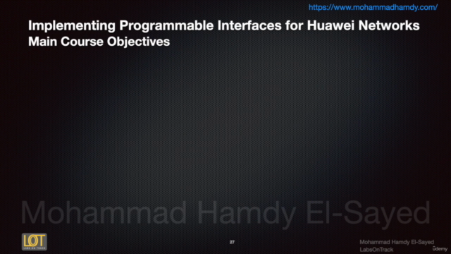 Implementing Programmable Interfaces for Huawei Networks – Screenshot 2