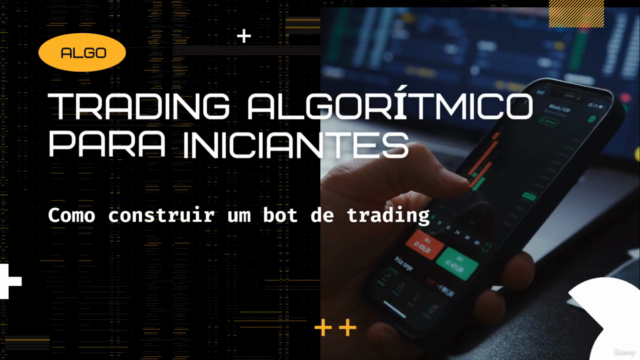 Trading Algorítmico para Iniciantes: Crie Seus Próprios Bots – Screenshot 2