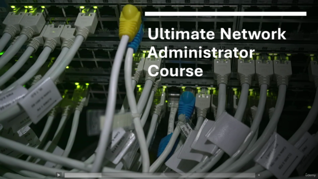 Ultimate Network Administrator Course – Screenshot 1