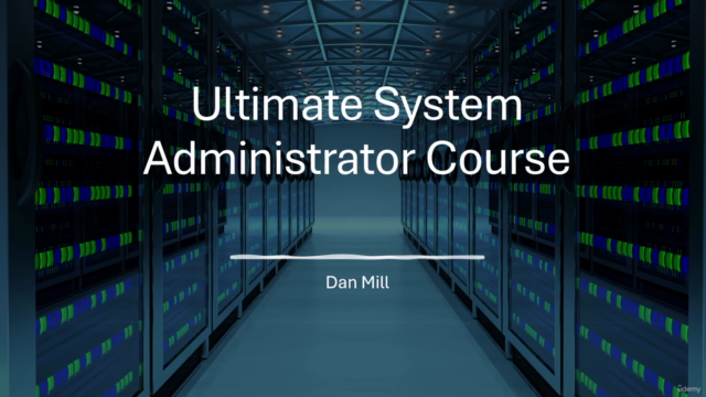 Ultimate System Administrator Course – Screenshot 1