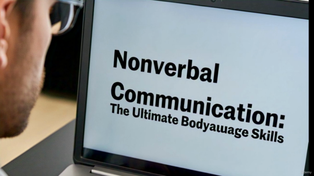 Nonverbal Communication: The Ultimate Body Language Skills – Screenshot 1