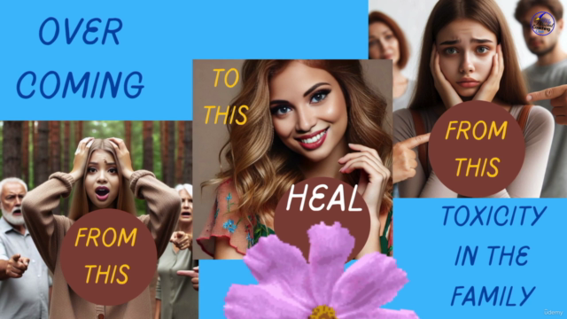 Overcoming Toxicity In The Family - Deal and Heal – Screenshot 1