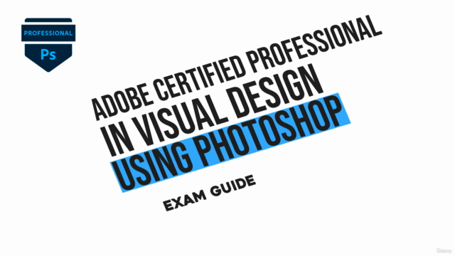 Adobe Certified Professional in Photoshop - Exam Guide – Screenshot 1