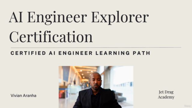 AI Engineer Explorer Certificate Course – Screenshot 1