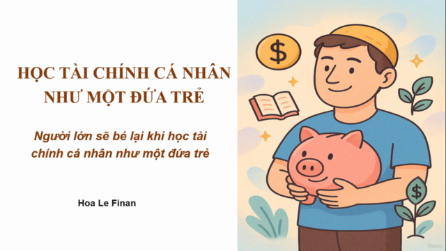 HỌC TÀI CHÍNH CÁ NHÂN NHƯ MỘT ĐỨA TRẺ – Screenshot 1