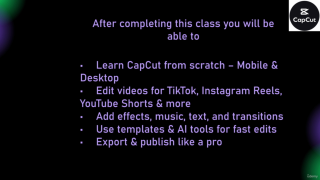 Complete CapCut for Social Media Video Editing MasterClass – Screenshot 3