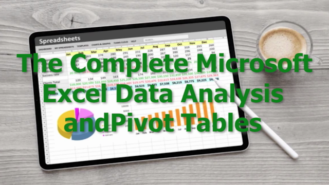 The Complete Microsoft Excel Data Analysis and Pivot Tables – Screenshot 1