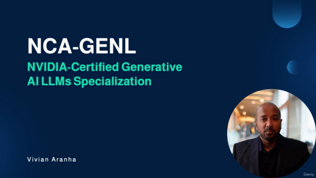 NCA-GENL: NVIDIA-Certified Generative AI LLMs Specialization – Screenshot 4
