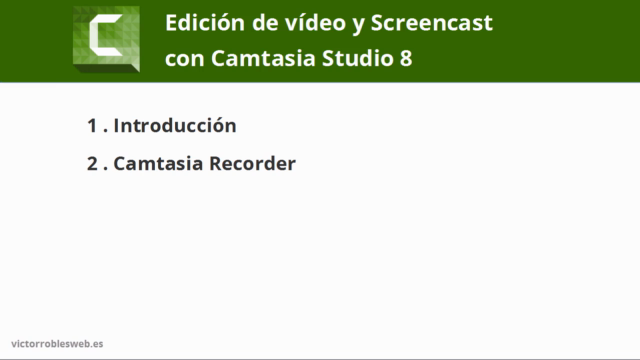 Edición de vídeo y Screencast con Camtasia Studio 8 – Screenshot 1