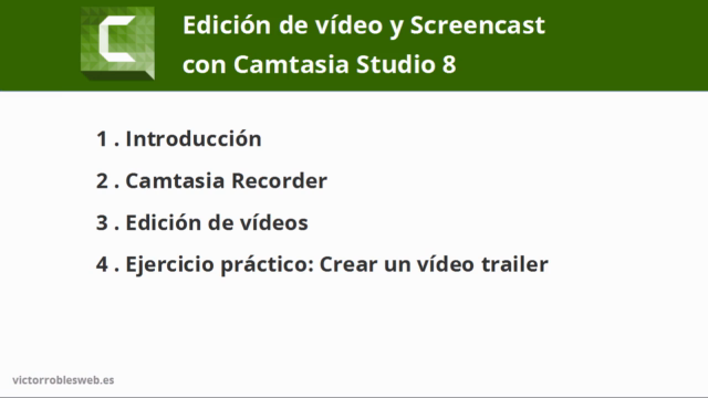 Edición de vídeo y Screencast con Camtasia Studio 8 – Screenshot 4