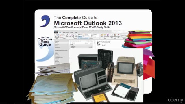 The Complete Guide to Microsoft Outlook 2013 – Screenshot 2