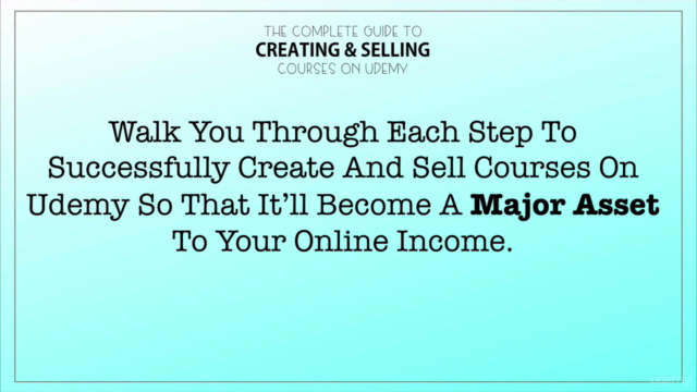 The Complete Guide To Selling Courses On Udemy - Unofficial - Screenshot_03