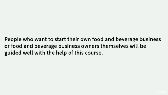 Develop & Improve Your Food and Beverage Business in 1 Hour - Screenshot_02