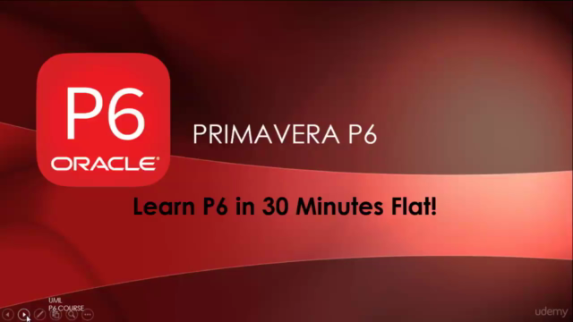 Primavera P6 Foundations Course – Screenshot 1