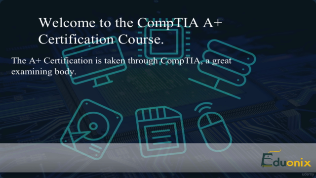 The Complete Guide To Comptia A+ Certification - Screenshot_03