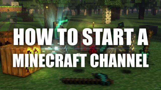 How To Start a Minecraft YouTube Channel - Screenshot_01