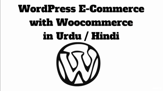 WordPress E-Commerce with WooCommerce in Urdu / Hindi – Screenshot 1