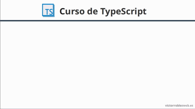 Curso de TypeScript - El lenguaje utilizado por Angular 2 - Screenshot_01