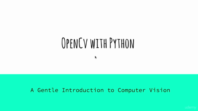 Learn Computer Vision with OpenCV Library using Python - Screenshot_01
