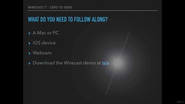 Wirecast 7 From Zero to Hero – Screenshot 4
